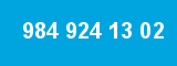 984 924 13 02